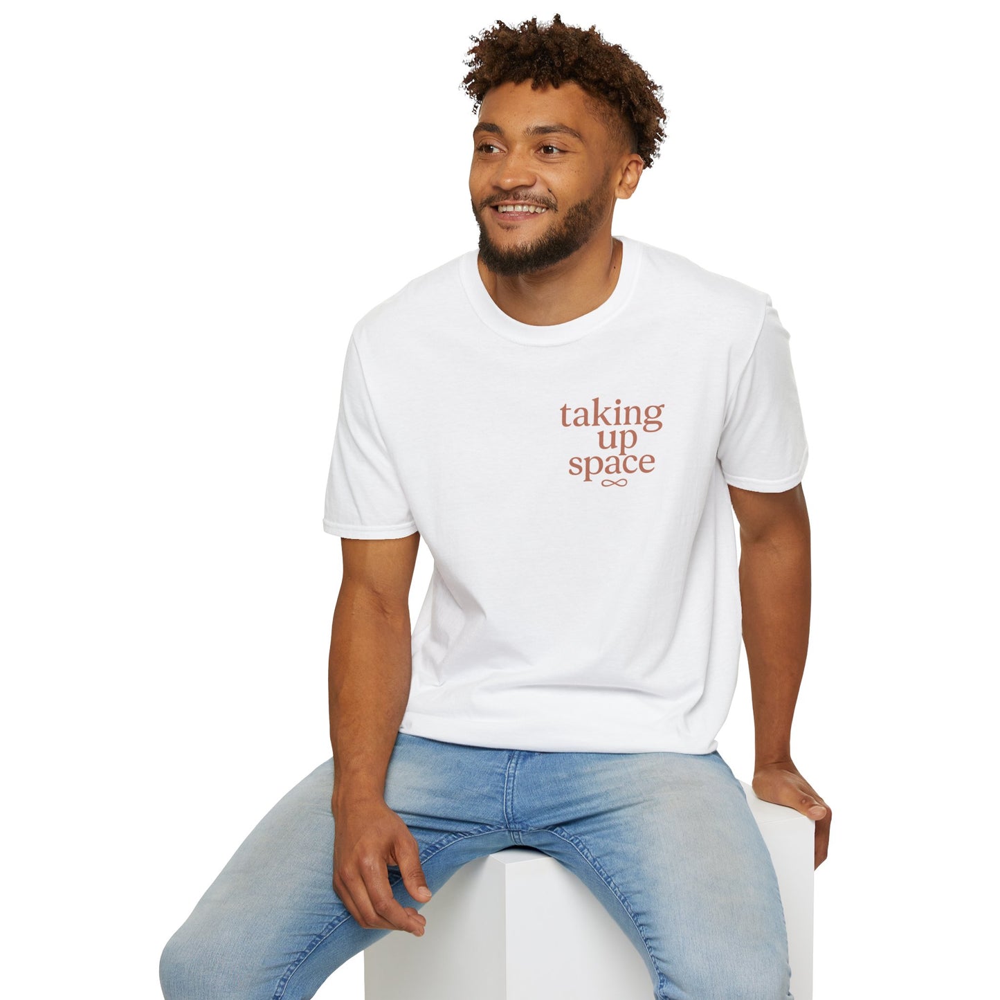 Take Up Space T-Shirt | Empowerment Shirt for Women