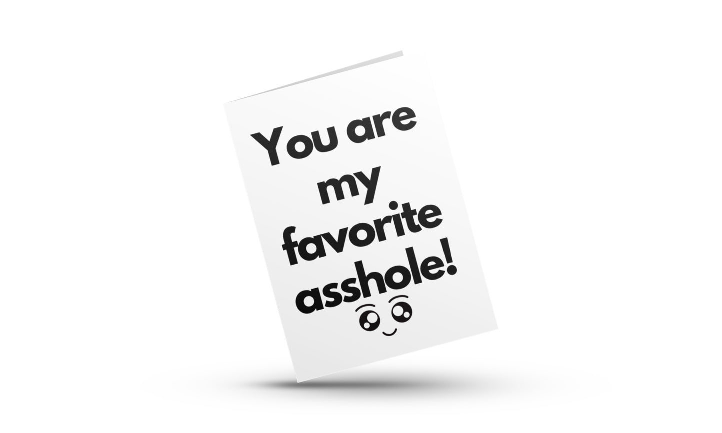 Favorite Asshole