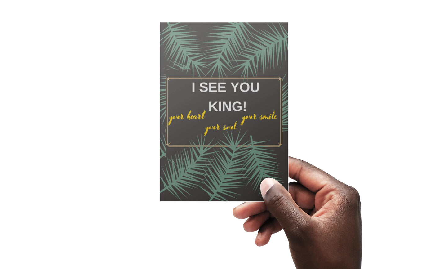 I See You King!
