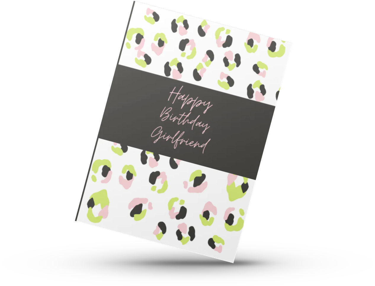 Happy Birthday Girlfriend (Cheetah) - Lyfe Every Day Greeting Card