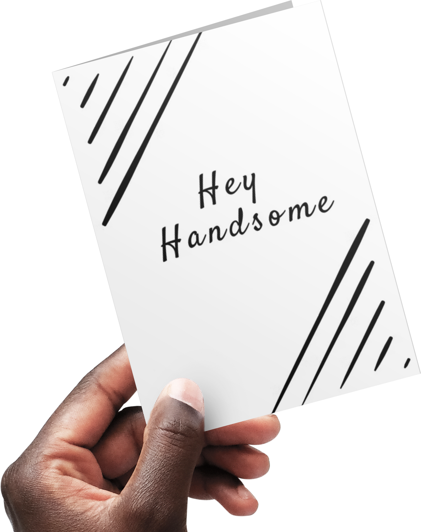 Hey Handsome!