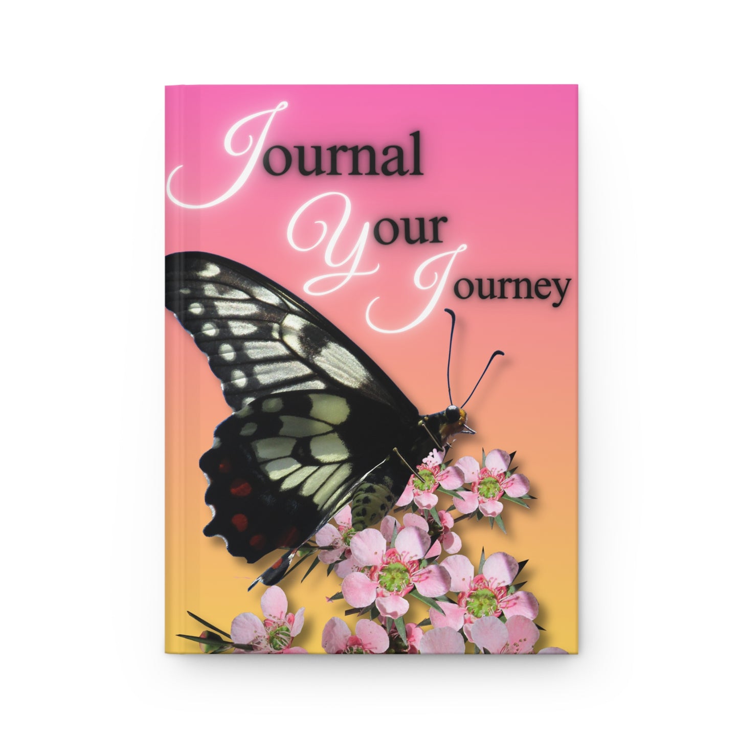 Journal Your Journey Journal