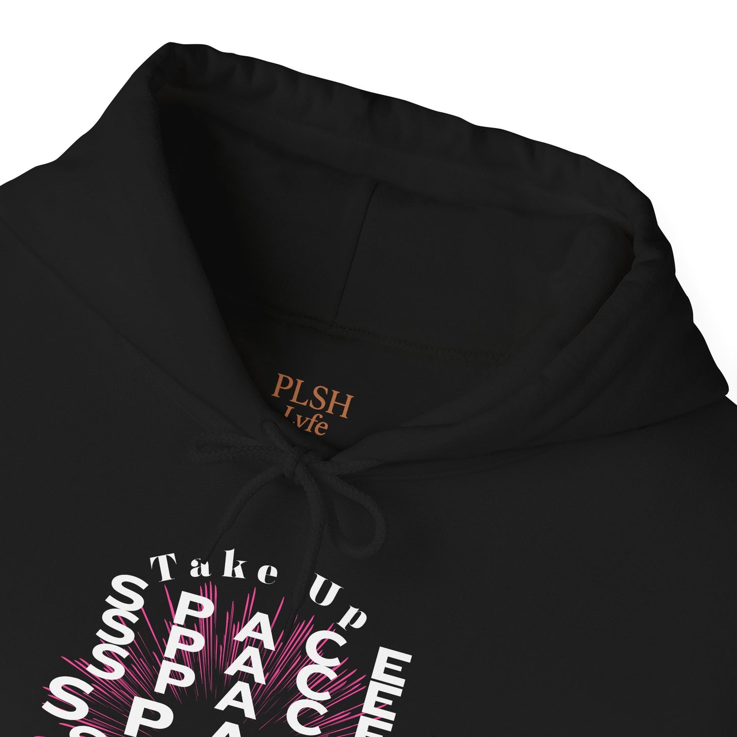 Take Up Space Empowerment Hoodie #1