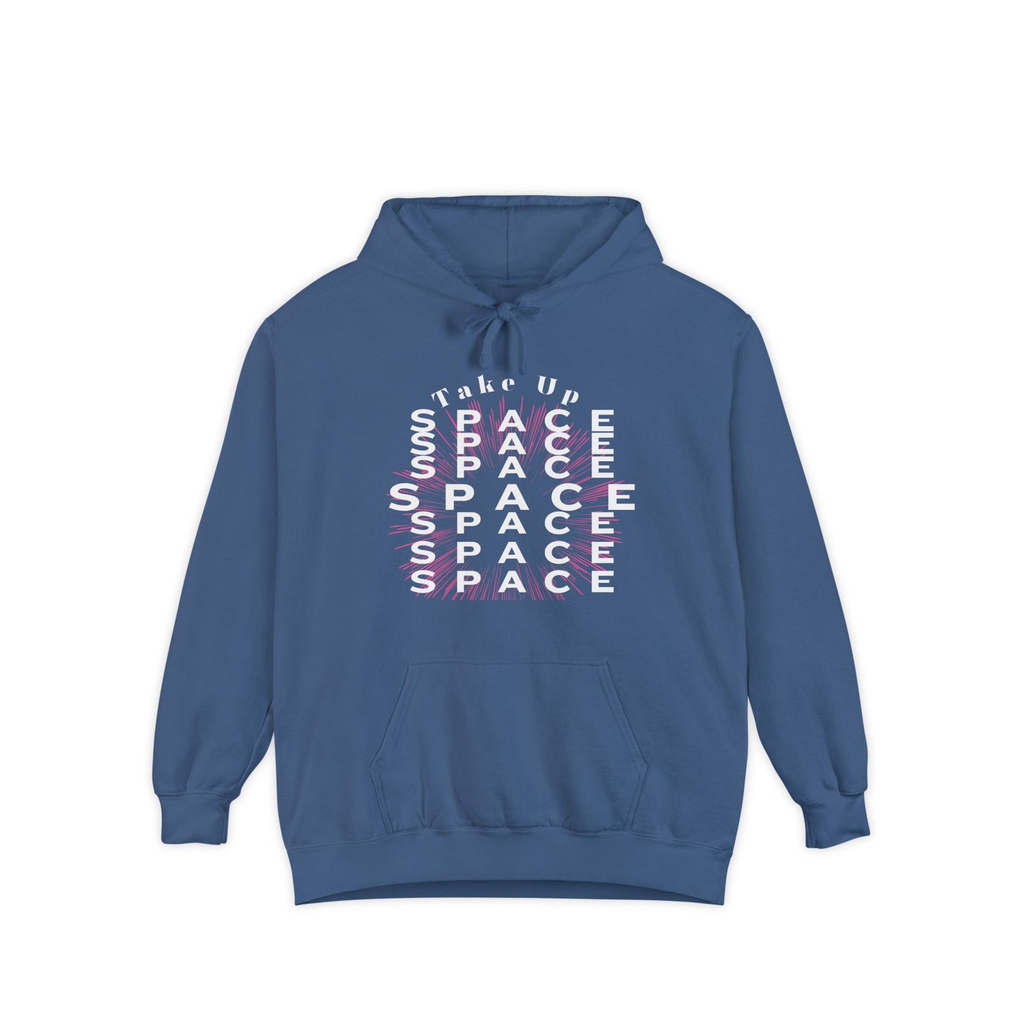 Take Up Space Empowerment Hoodie #2