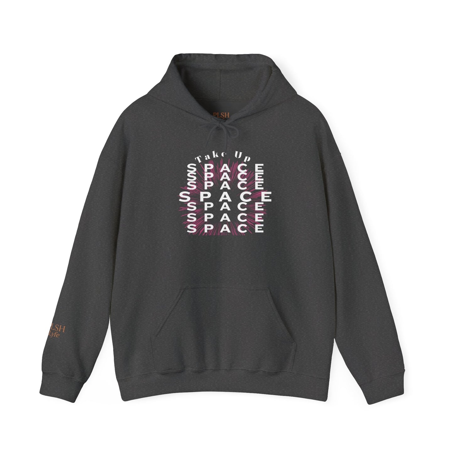 Take Up Space Empowerment Hoodie #1