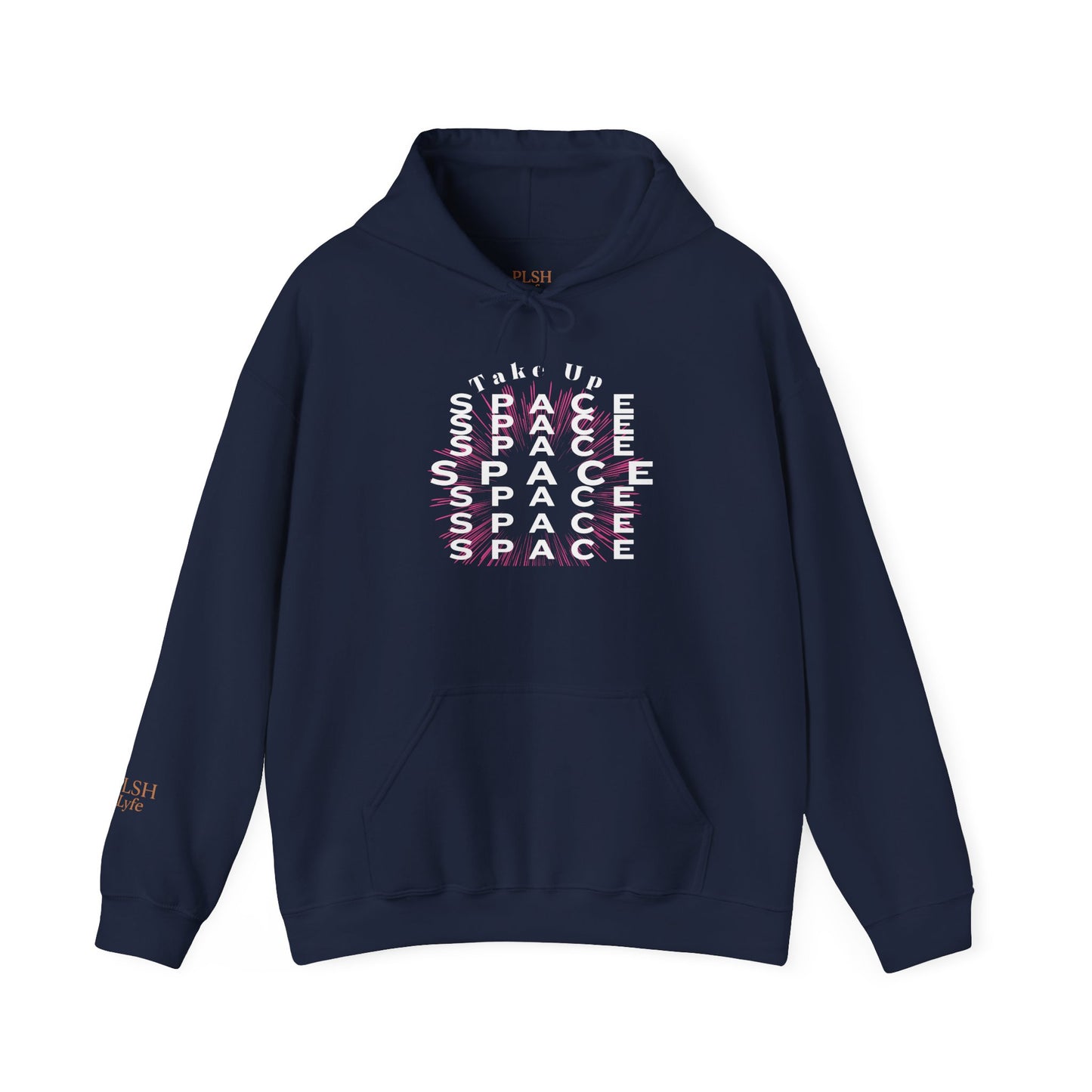 Take Up Space Empowerment Hoodie #1