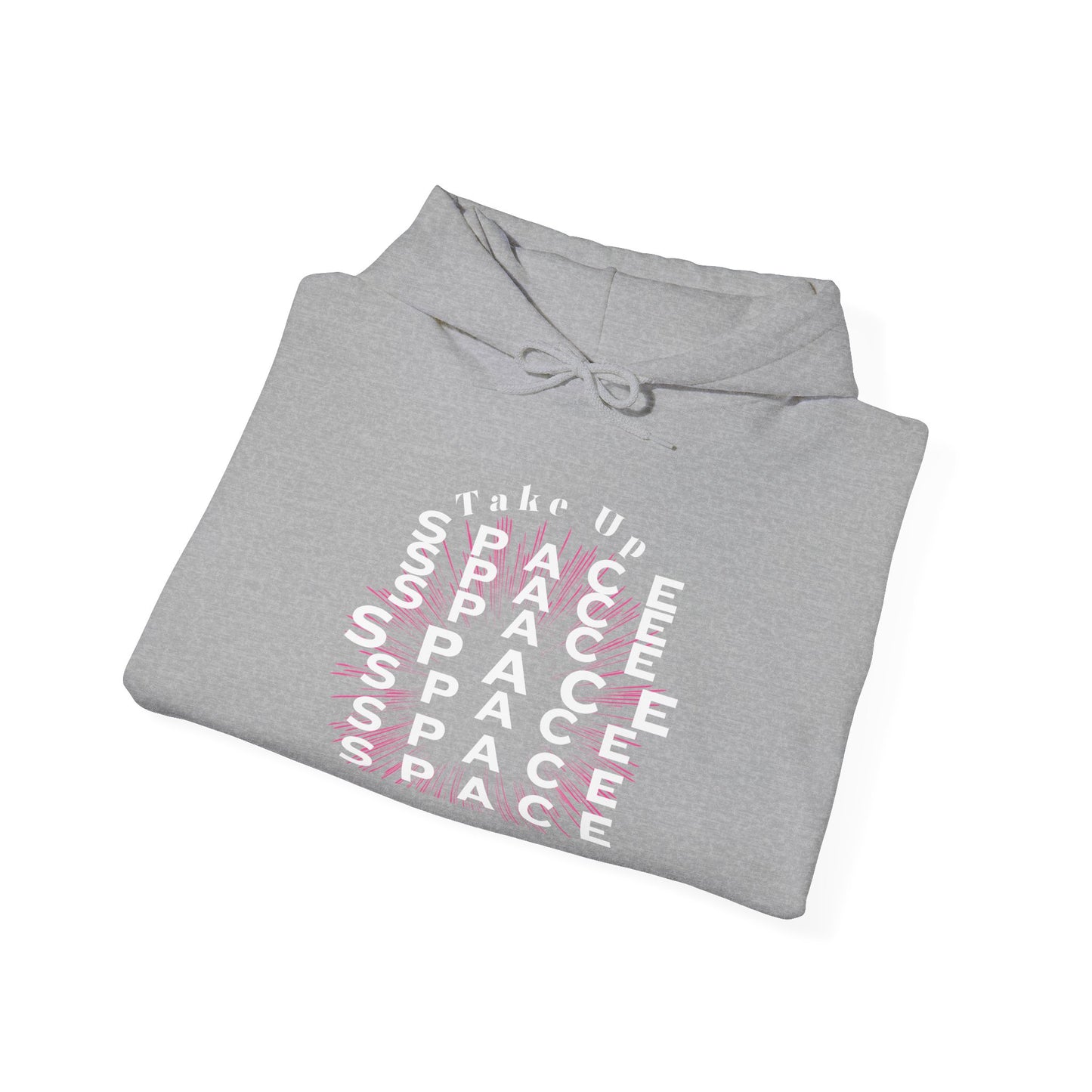 Take Up Space Empowerment Hoodie #1
