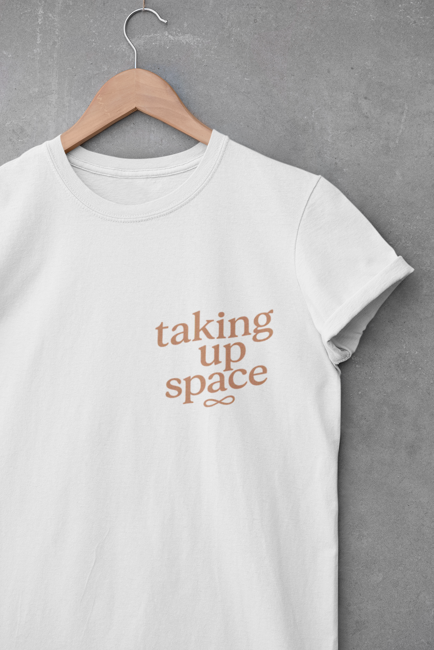 Take Up Space T-Shirt | Empowerment Shirt for Women | Feminist Graphic Tee | Inspirational Affirmation Shirt | Limited Edition Empower Tee