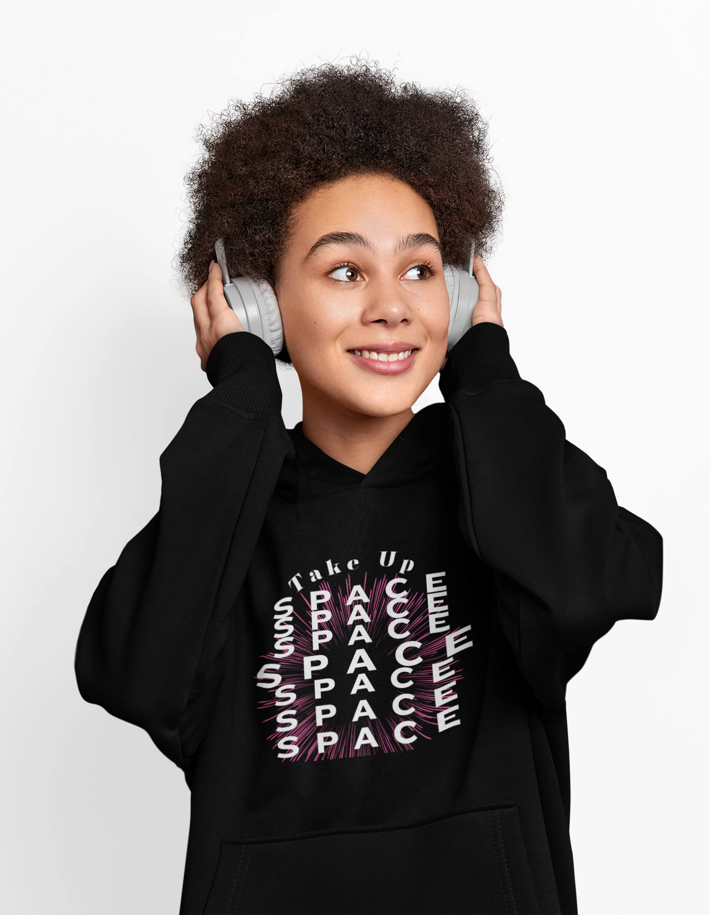Take Up Space Empowerment Hoodie #1