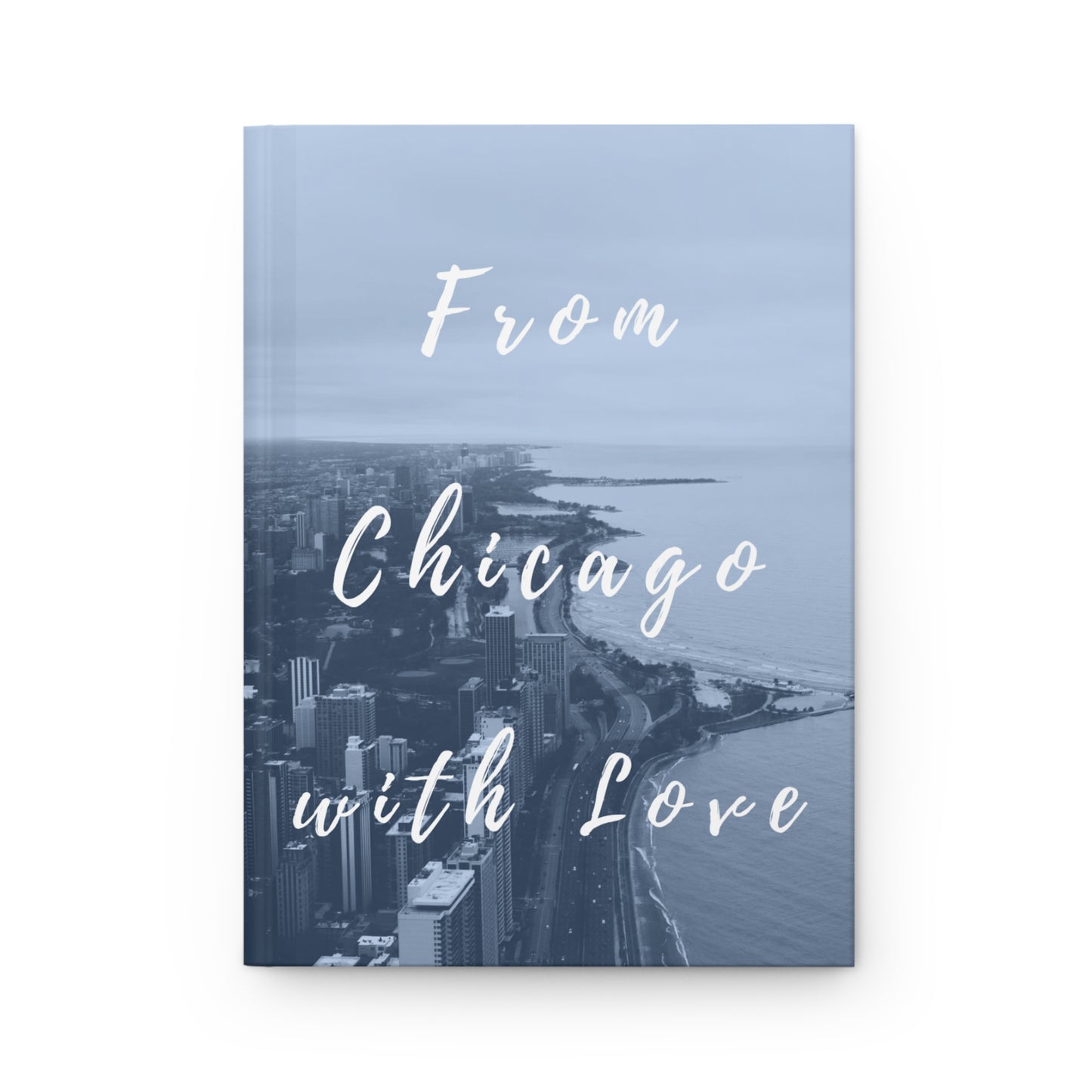 From Chicago with Love Journal