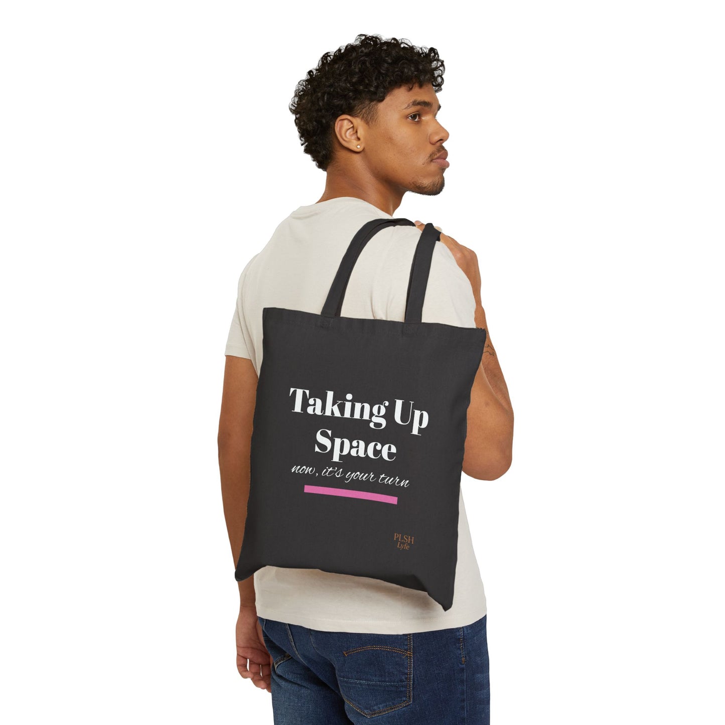 Taking Up Space Canvas Tote Bag — Feminist Empowerment Reusable Market Bag