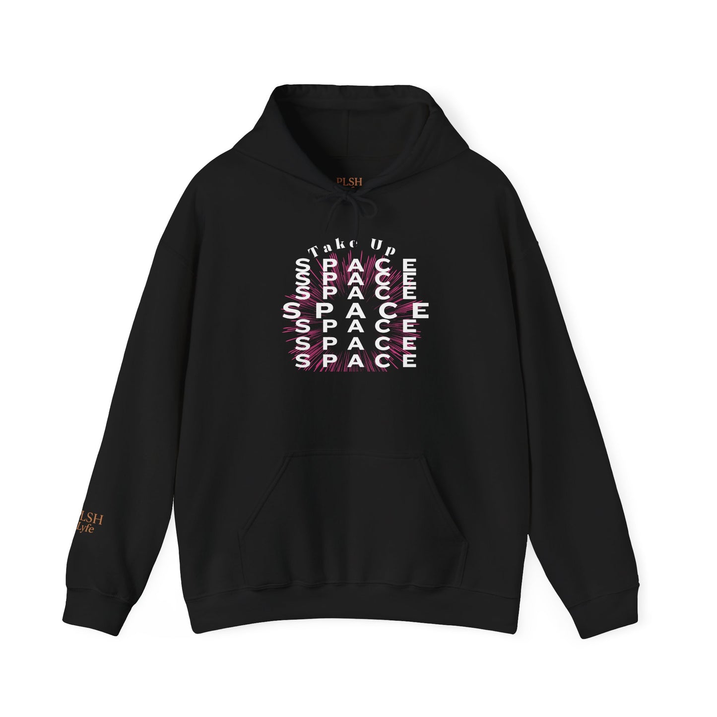 Take Up Space Empowerment Hoodie #1
