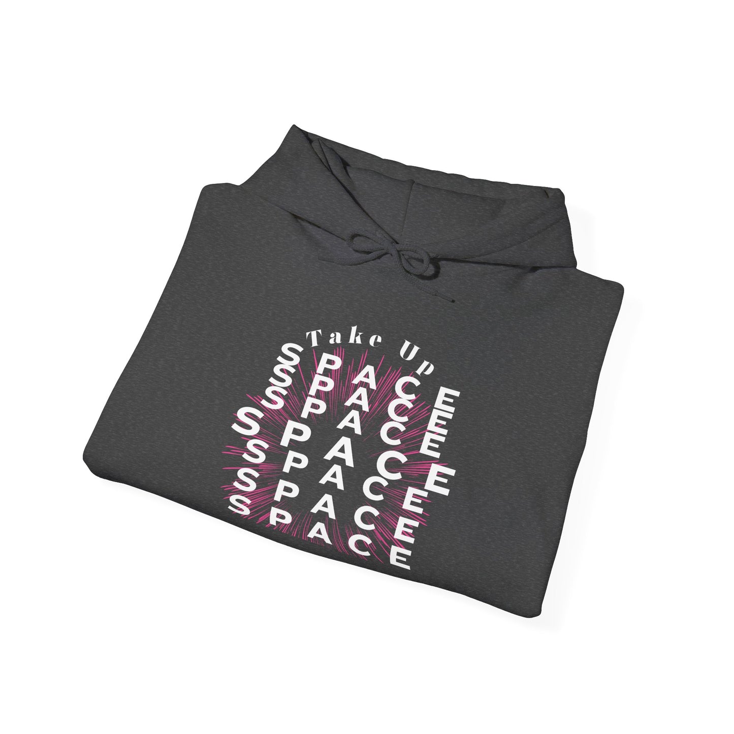 Take Up Space Empowerment Hoodie #1