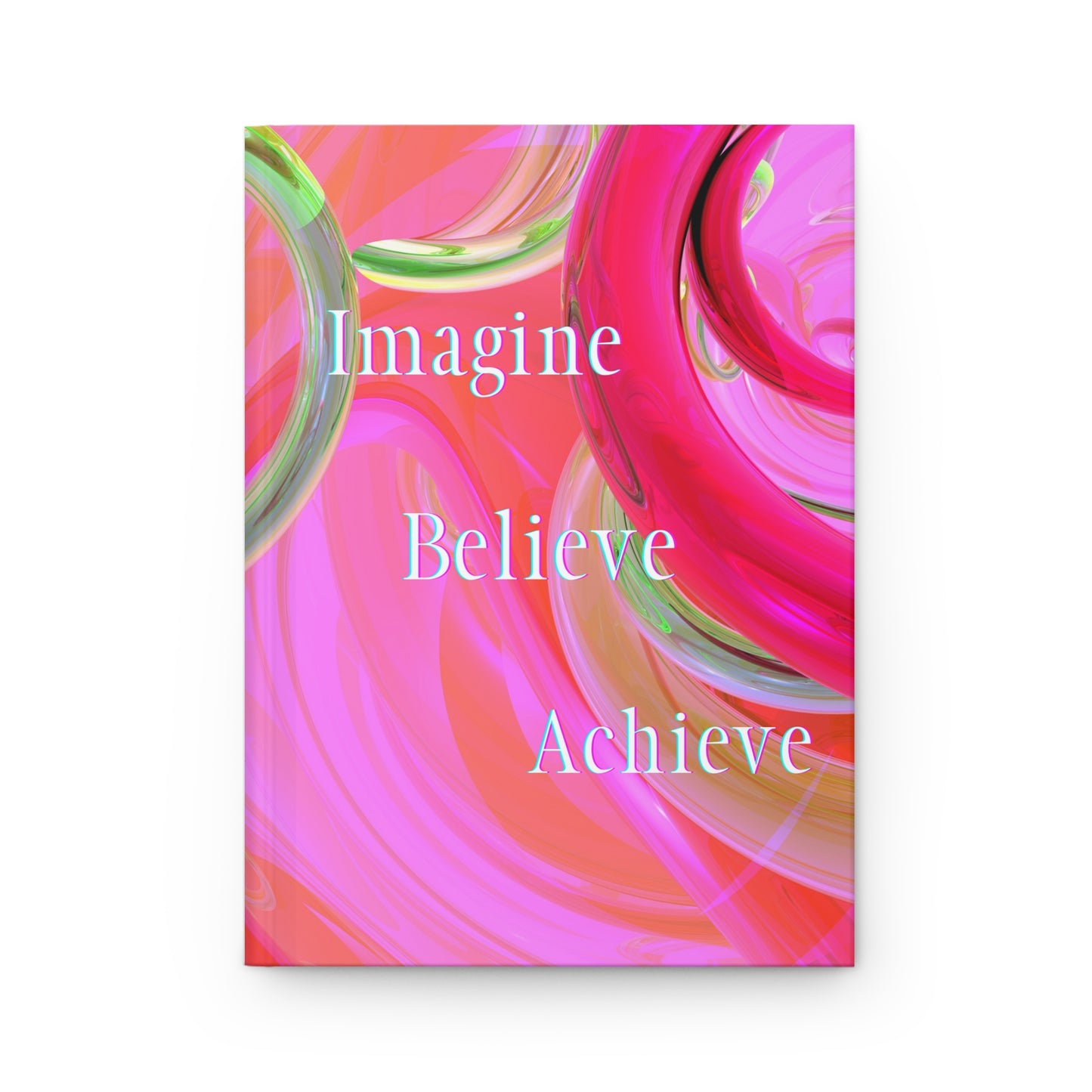 Believe Achieve Journal