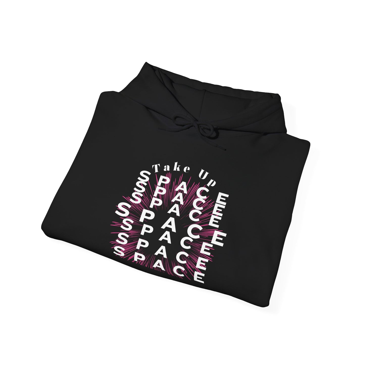 Take Up Space Empowerment Hoodie #1