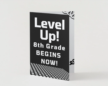 Level Up! 8th Grade Begins Now Card
