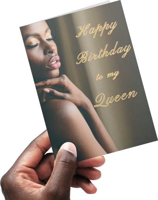 Happy Birthday Queen - Lyfe Every Day Greeting Card Collection